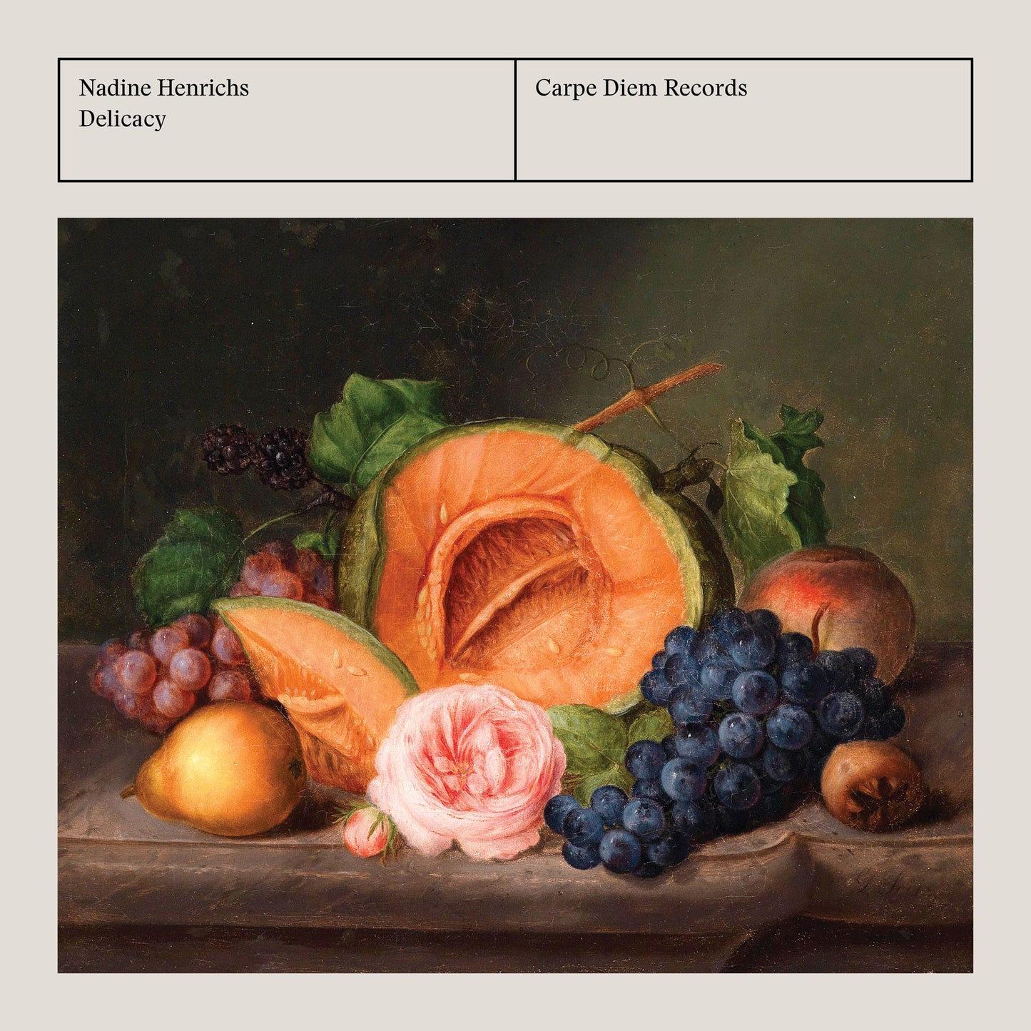 Album cover of "Delicacy" by Nadine Henrichs with still life painting of fruits and a flower.