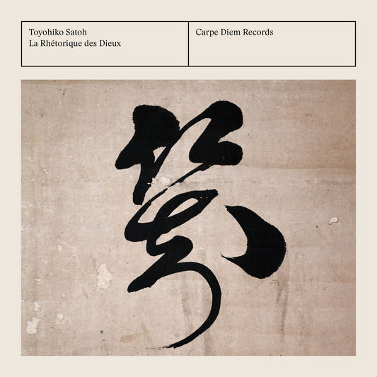 Album cover of the album "La Rhetorique des dieux" by Toyohiko Satoh with black Japanese calligraphy on a textured beige background.